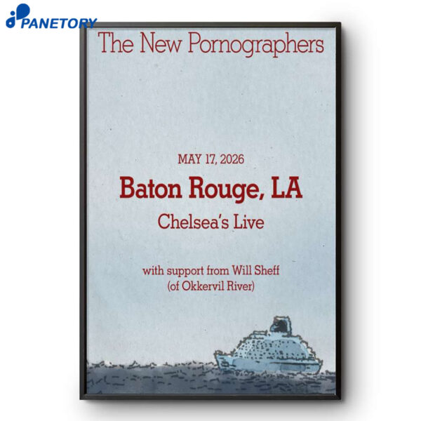 The New Pornographers Baton Rouge May 17 2026 Poster