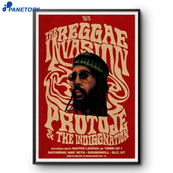 The Reggae Invasion Protoje And The Indiggnation Salt Lake City May 16 2026 Poster