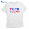 Tuck Trump T-shirt 1