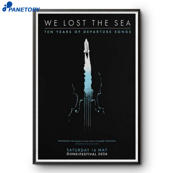 We Lost The Sea Dunk!festival May 16 2026 Poster