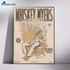 Whiskey Myers Alpharetta Ga May 23 2026 Poster 1