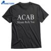 Acab Means Refs Too T-shirt 1