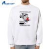 And For The Lady Perhaps A Cigarette T-Shirt 4 And For The Lady Perhaps A Cigarette T-Shirt 2