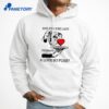 And For The Lady Perhaps A Love So Pure T-Shirt 5 And For The Lady Perhaps A Love So Pure T-Shirt 3