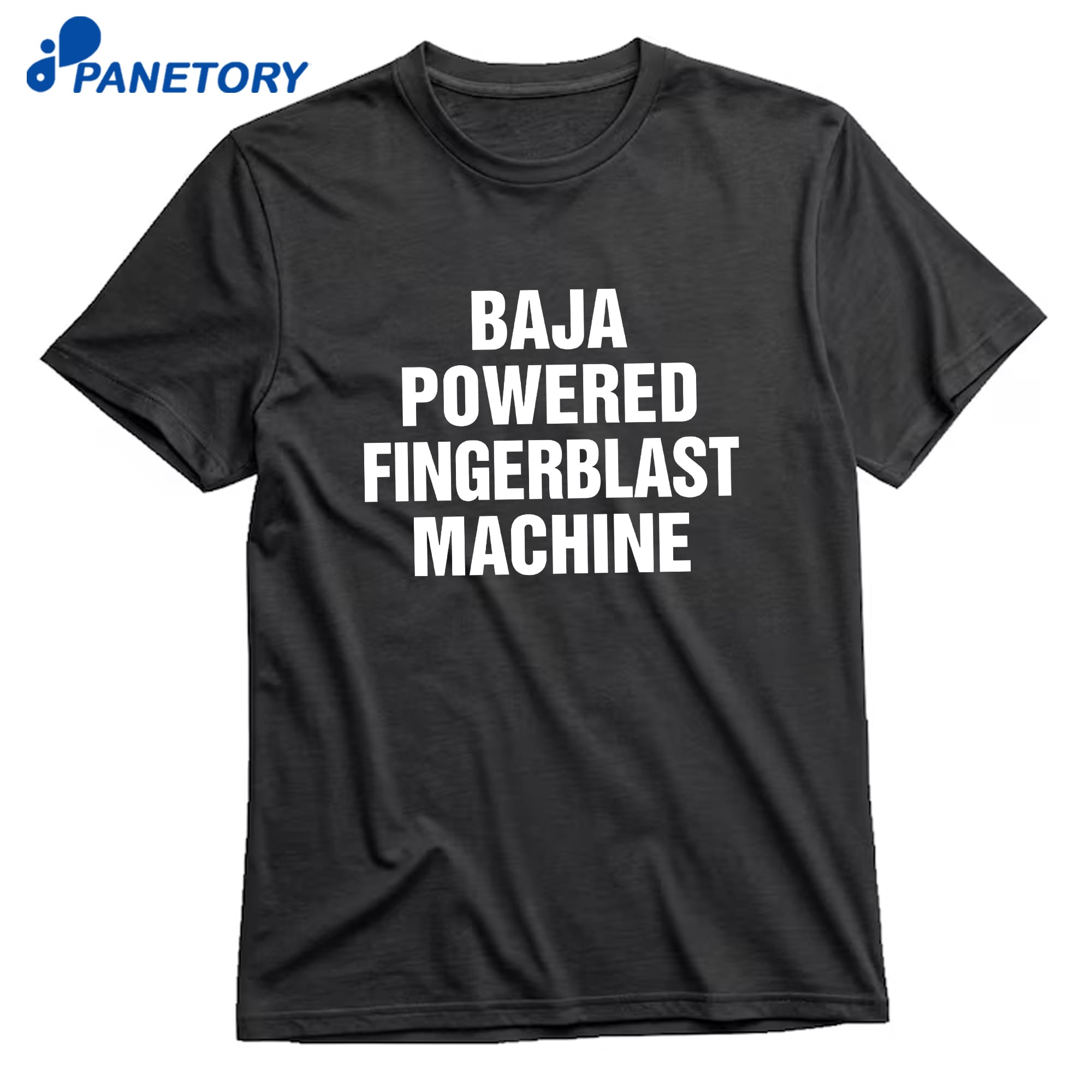 Baja Powered Fingerblast Machinet-Shirt 8 Baja Powered Fingerblast Machine T-Shirt 1