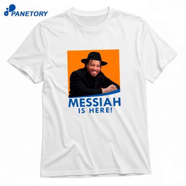 Basketball Messiah Is Here T-Shirt