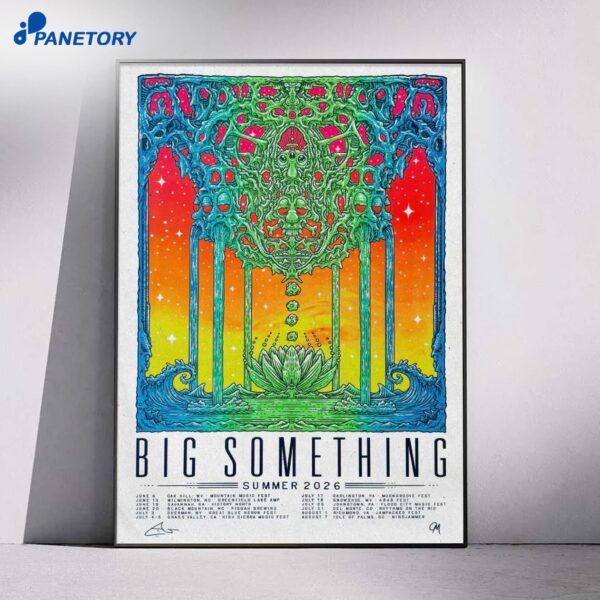 Big Something Tour 2026 Poster
