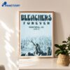 Bleachers Montreal Qc Jun 10 2026 Poster 3 Bleachers Montreal Qc Jun 10 2026 Poster 3