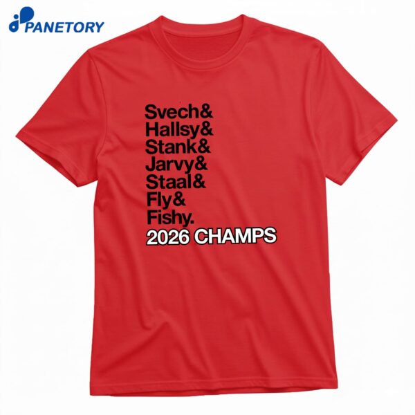 Carolina Hockey Ampersand Champs Svech & Hallsy & Stank & Jarvy & Staal & Fly & Fishy T-Shirt