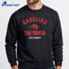 Carolina Hockey Vs. The World 2026 Champs T-Shirt 4 Carolina Hockey Vs. The World 2026 Champs T-Shirt 2