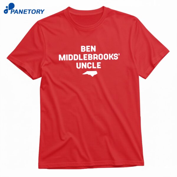 Danny Kanell Ben Middlebrooks Uncle T-Shirt