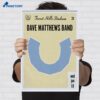 Dave Matthews Forest Hills Stadium Show Jun 10 Poster 2 Dave Matthews Forest Hills Stadium Show Jun 10 Poster 2