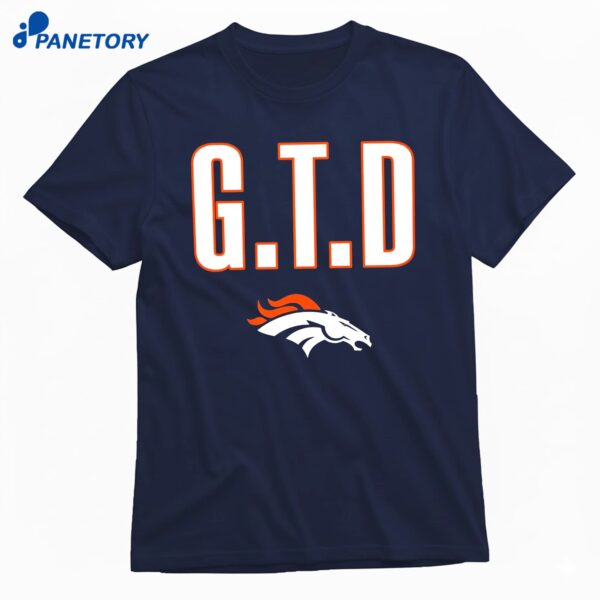 Denver Broncos GTD T-Shirt
