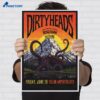 Dirty Heads Tour Concerts Dillon Co Jun 26 2026 Poster 2