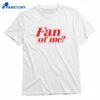 Fan Of Me Omar Rudberg T-shirt 1