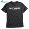 First Win Tee Design Coming Soon T-shirt 1