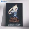 Hard Chiller West Coach Tour 2026 Poster 1