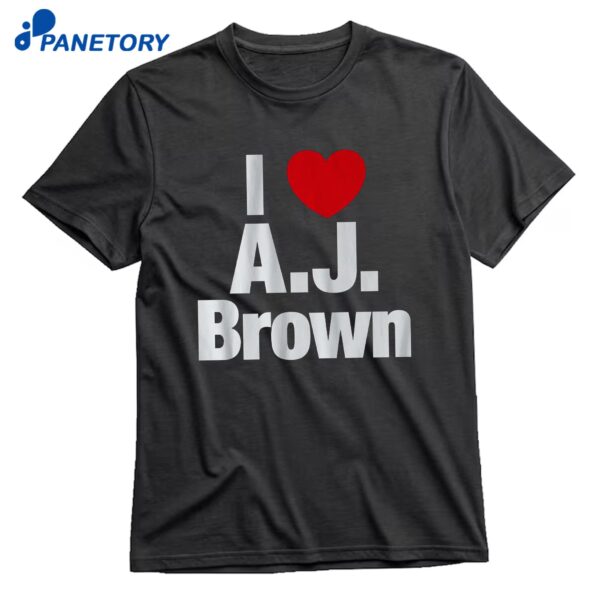 I Heart A.J. BrownT-Shirt