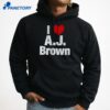 I Heart A.j. Brownt-Shirt 5 I Heart A.j. Brown T-Shirt 3
