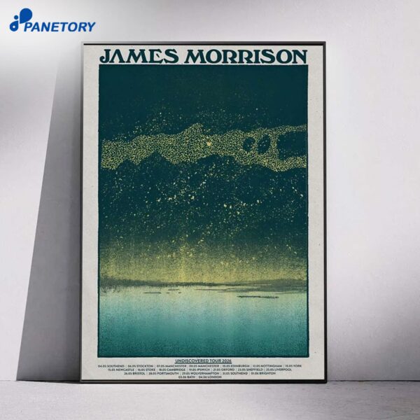 James Morrison Undiscovered Shows 2026 Poster