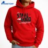 Jordan Staal It'S Staal Good T-Shirt 5 Jordan Staal It'S Staal Good T-Shirt 3