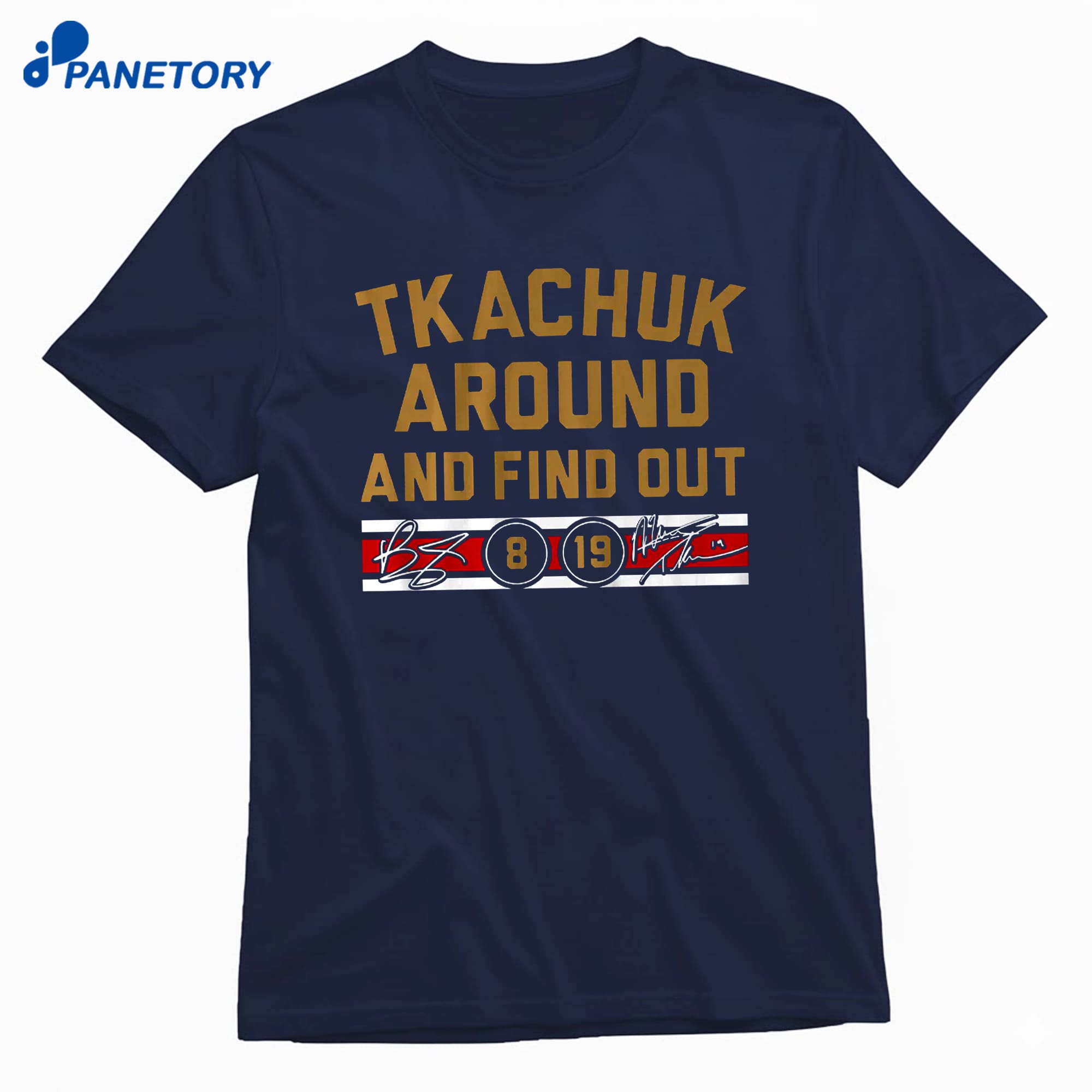 Matthew &Amp; Brady Tkachuk Around And Find Out T-Shirt 8 Matthew & Brady Tkachuk Around And Find Out T-Shirt 1