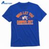 New York Who Let The Dawgs Out T-shirt 1