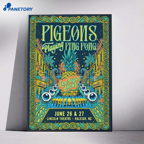 Pigeons Playing Ping Pong Raleigh NC Tour Jun 26-27 2026 Poster