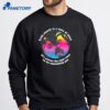 Pride Month Is A State Of Mind It'S Always The Right Time To Do Something Gay T-Shirt 2