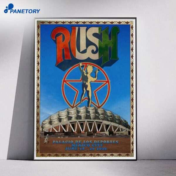 Rush Mexico City Jun 19 20 2026 Poster