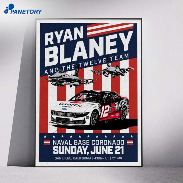 Ryan Blaney X The Twelve Team San Diego Jun 21 2026 Poster