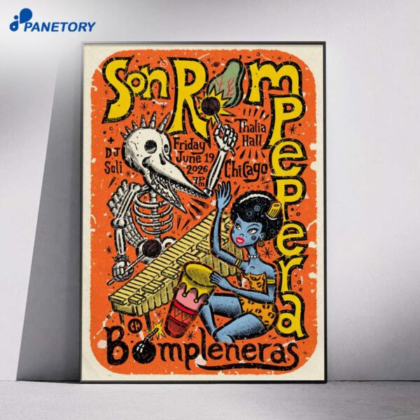 Son Rompe Pera Chicago IL Jun 19 2026 Poster