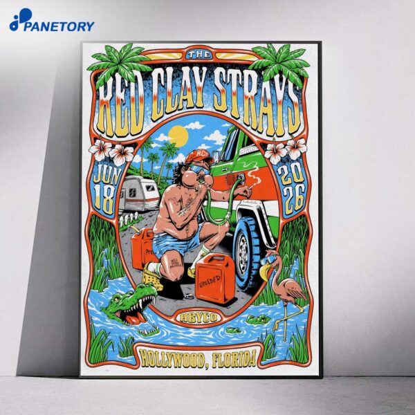 The Red Clay Strays Hollywood FL Jun 18 2026 Poster