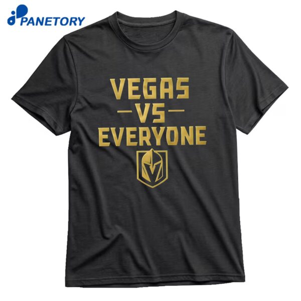 Vegas Golden Knights Vs Everyone T-Shirt