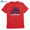 Washington Hockey Alex Tuch Around And Find Out T-shirt 1