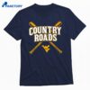 West Virginia Baseball Country Roads T-shirt 1