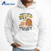 Would You Rather Be Mauled By 20 Lions Or Hang Out With Me For A Little T-Shirt 3