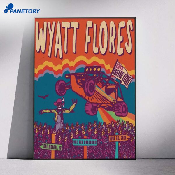 Wyatt Flores West Des Moines IA Jun 20 2026 Poster