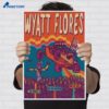 Wyatt Flores West Des Moines Ia Jun 20 2026 Poster 2 Wyatt Flores West Des Moines Ia Jun 20 2026 Poster 2