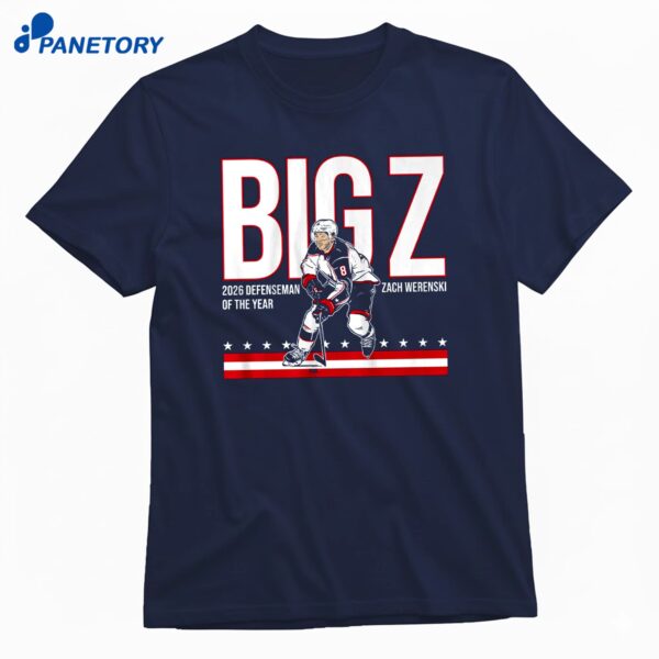 Zach Werenski Big Z 2026 Defenseman Of The Year T-Shirt