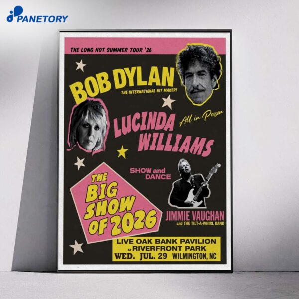 Bob Dylan Tour Wilmington NC Jul 29 2026 Poster