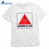 Boston Baseball Show And Go T-shirt 1