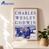 Charles Wesley Godwin Teton County Fairgrounds Jul 22 2026 Poster 3 Charles Wesley Godwin Teton County Fairgrounds Jul 22 2026 Poster 3