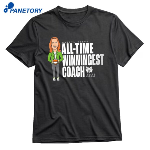 Cheryl Reeve All-Time Winningest Coach T-Shirt