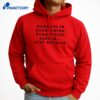 Dancing Is Everything Harry Styles T-Shirt 5 Dancing Is Everything Harry Styles T-Shirt 3