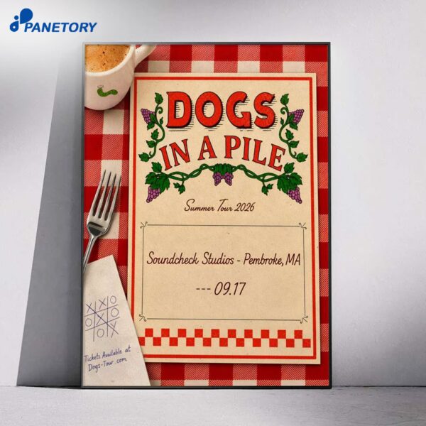 Dogs In A Pile Pembroke MA Tour Sep 17 2026 Poster