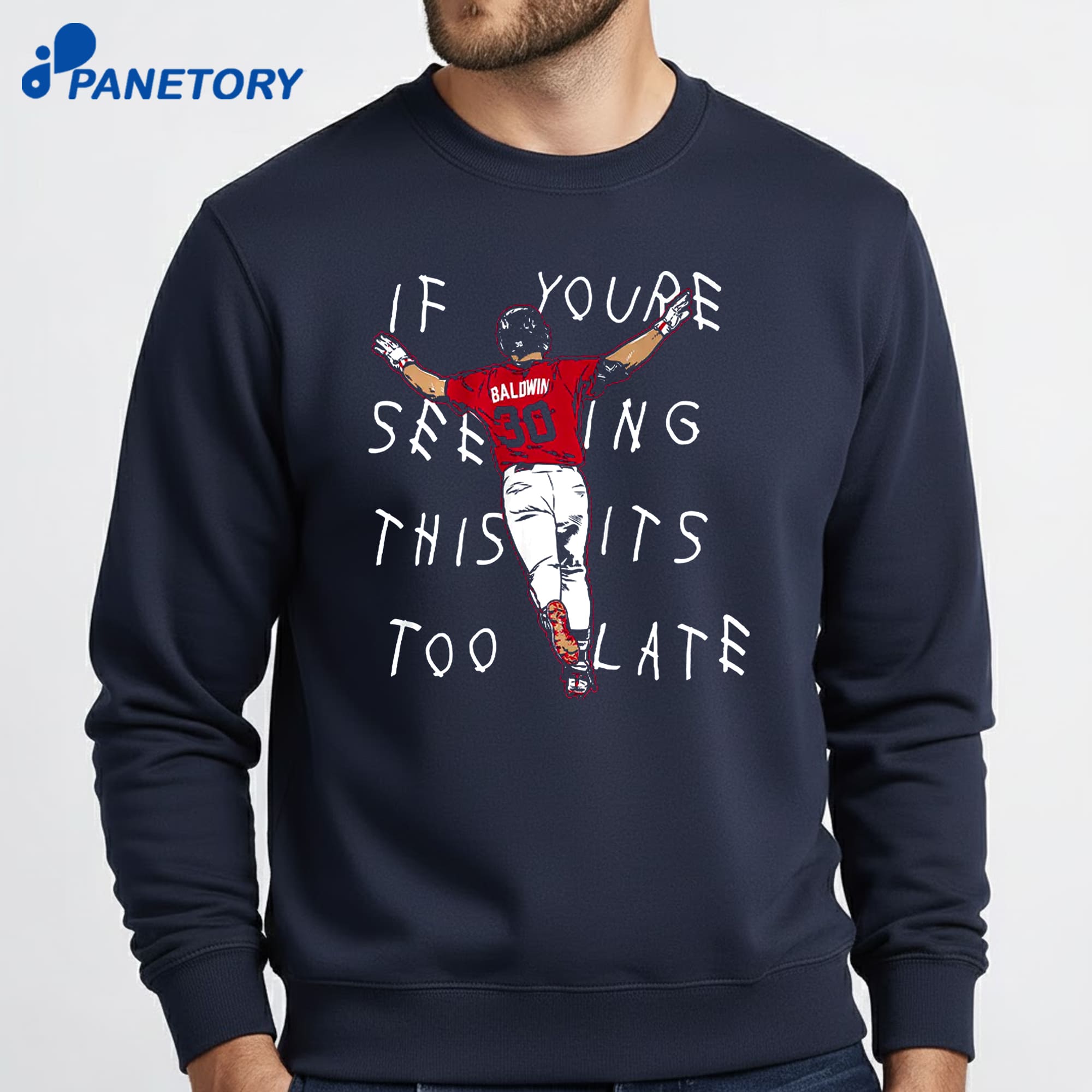 Drake Baldwin It'S Too Late T-Shirt 6 Drake Baldwin It'S Too Late T-Shirt 2