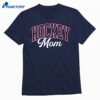 Hockey Mom T-shirt 1
