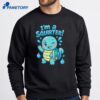 I’m A Squirter T-Shirt 2