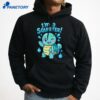 I’m A Squirter T-Shirt 3